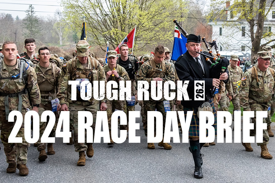 Tough Ruck 26.2, 2024 Race Day Brief